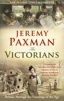 The Victorians | Jeremy Paxman | Englisch | Taschenbuch | 2010