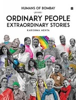 Ordinary People Extraordinary Stories | Humans Of Bombay Presents | Mehta | Buch