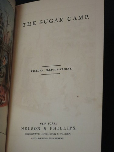 1876 THE KITTY BOOKS ~ THE SUGAR CAMP ~12 ILLUSTRATIONS, COLOR FRONTISPIECE - Picture 11 of 12