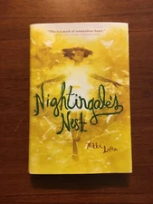 SIGNED Nightingale’s Nest By Nikki Loftin 1st Printing First Edition 2014 HCDJ