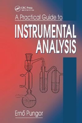 Ein praktischer Leitfaden zur instrumentellen Analyse von Erno Pungor [Taschenbuch]