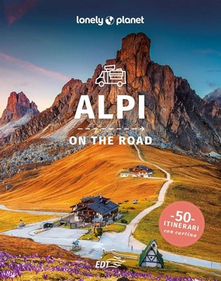 Buch - Denis Falconieri / Piero Pasini - Alpi On The Road - Lonely Planet Ital