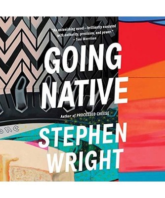 Going Native: Library Edition, Wright, Stephen