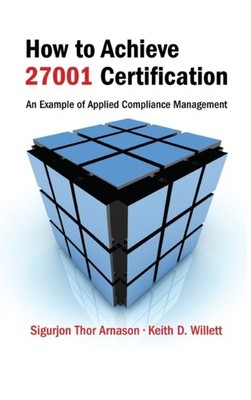 Arnason - How to Achieve 27001 Certification  An Example of Applied Co - X555z