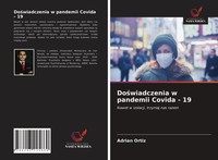 AdriáN Ortiz | Do¿Wiadczenia W Pandemii Covida - 19 | Taschenbuch | Polnisch