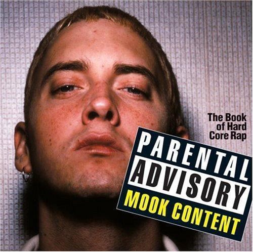 Hard-Core Rap : Parental Advisory: Mook Content by Bruce Ramsay and Arion...