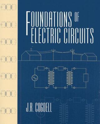 Foundations of Electric Circuits, Paperback by Cogdell, J. R., Used Good Cond...