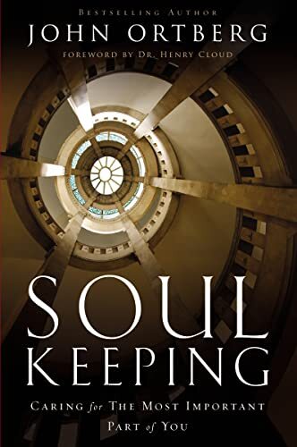 Soul Keeping Caring For the Most Important Part of You by John Ortberg PAPERBACK - Image 5