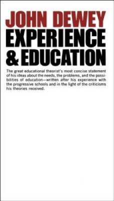Experience And Education - Paperback By Dewey, John - VERY GOOD