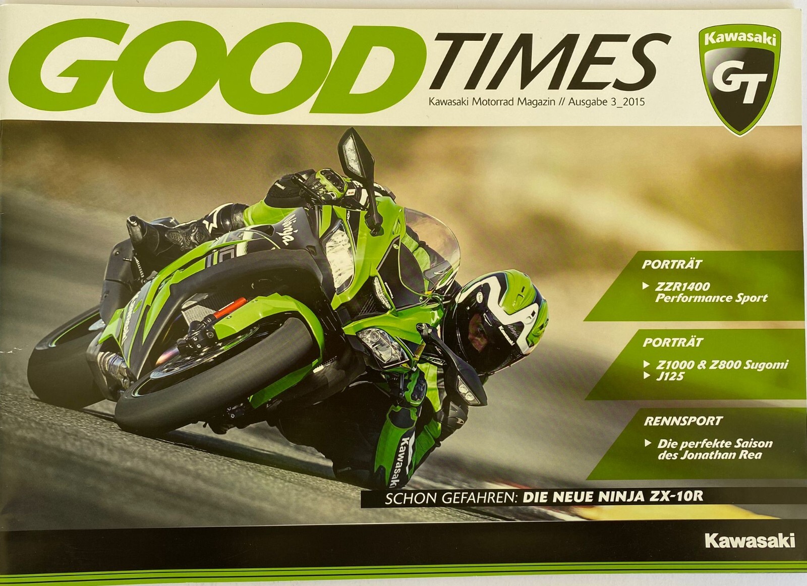 Good Times Kawasaki Magazin ZZR1400 Z1000 J125 Ausgabe 3