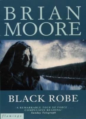 Black Robe (Paladin Books) By Brian Moore