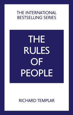 The Rules of People: A personal code for getting the best from everyone | Buch