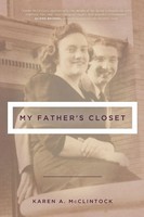 My Father's Closet Karen A. Mcclintock Taschenbuch Kartoniert / Broschiert 2017