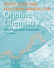 STUDY GUIDE/SOLUTIONS MANUAL FOR ORGANIC CHEMISTRY By K. Peter C. NEW