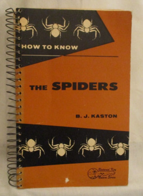 How to Know the Spiders by B.J. Kaston 1953 PB (SKU# 4622)