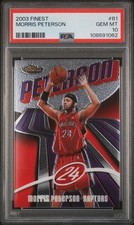 2003 FINEST #81 MORRIS PETERSON PSA 10