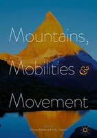 Christos Kakalis (U. A.) | Mountains, Mobilities And Movement | Taschenbuch
