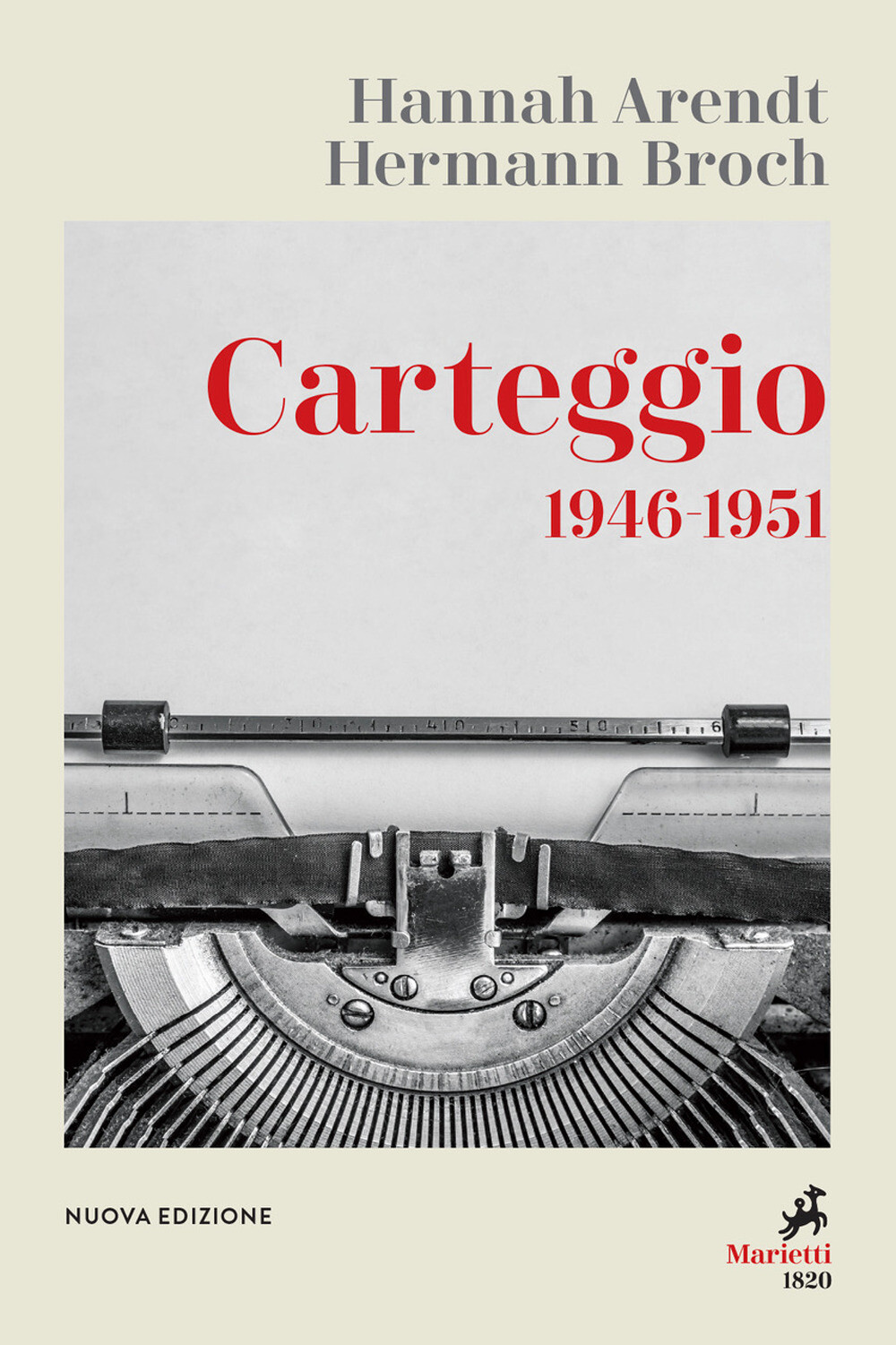 Libri Hannah Arendt / Hermann Broch - Carteggio 1946-1951. Nuova Ediz.