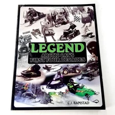 Arctic Cat LEGEND BOOK * 4209-199 * First Four Decades by C.J. Ramstad