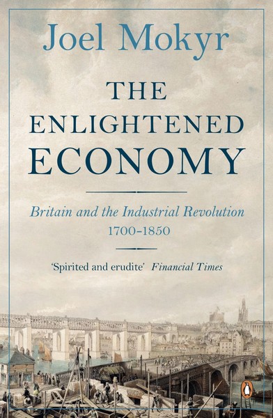 The Enlightened Economy | Joel Mokyr | Taschenbuch | Kartoniert / Broschiert-image