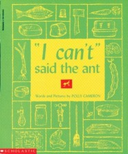 I CANT SAID THE ANT By Polly Cameron & Polly ...