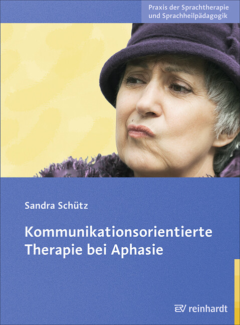 Thumbnail - Sandra Schütz / Kommunikationsorientierte Therapie Bei Aphasie
