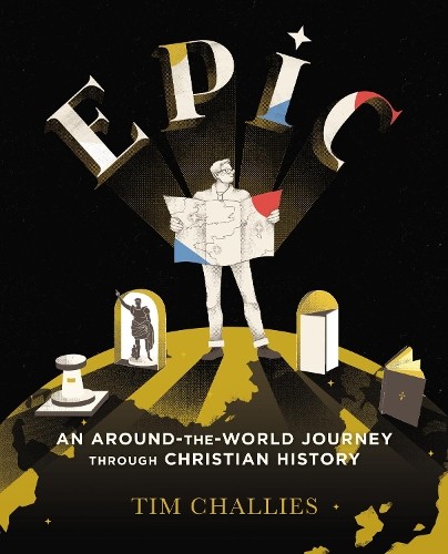 Epic: An Around-the-World Journey through Christian History b... - 9780310329046 - Image 2