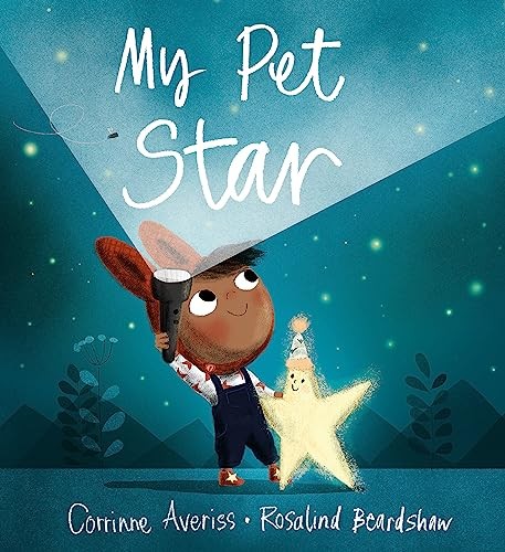 My Pet Star-Corrinne Averiss, Rosalind Beardshaw