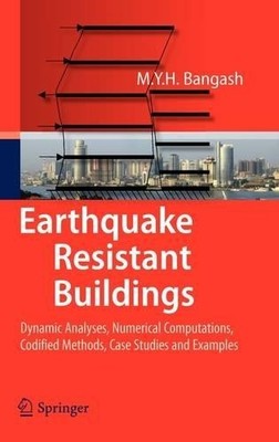 Earthquake Resistant Buildings - 9783540938170