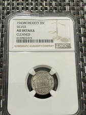 Mexico 1943 Mo 20 Centavos Silver Coin NGC AU Details Cleaned Cap Rays Last Year
