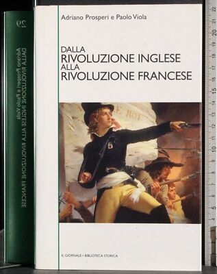 VON DER ENGLISCHEN REVOLUTION ZUR FRANZÖSISCHEN REVOLUTION. PROSPERI, VIOLETT. ZEITUNG.