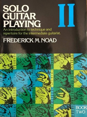 Solo Guitar Playing - Volume 2 | Classical Guitar Method Book with Exercises...