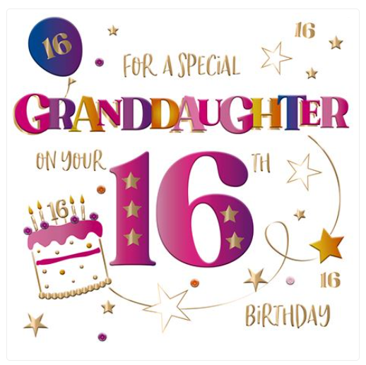 Birthday Card GRANDDAUGHTER 16th 16. GORGEOUS Foiled Happy 16th Birthday Card.