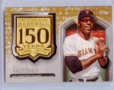 2019 Topps Baseball Series 1 Gold Medallion Willie McCovey /50 150th Anniversary