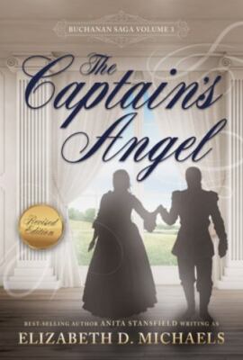 The Captain's Angel (Buchanan Saga Book 3) (Buchanan, 3), USED-Good, Stansfield,