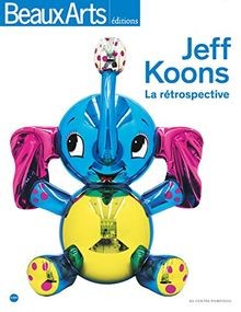 Jeff Koons : La rétrospective von Blissett, Luther,... | Buch | Zustand sehr gut