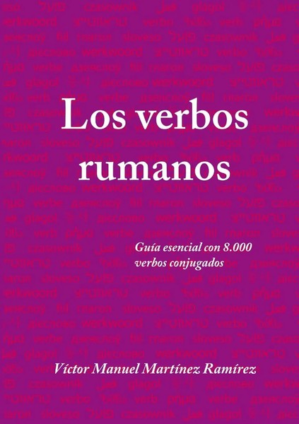 VíCtor Manuel MartíNez RamíRez | Los Verbos Rumanos | Taschenbuch | Spanisch-image