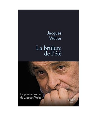 La Brulure de L Ete (La Bleue), Weber-J