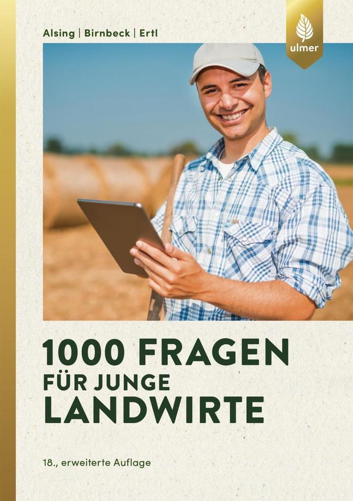 Thumbnail - 1000 Fragen Für Junge Landwirte | Ingrid Alsing, Josef Ertl, Stefan