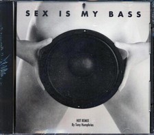 CD A ----- Named Johanna - Sex Is My Bass: Hot Remix By Humphries