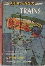The Real Book about Trains - Davis Cole - Hardcover - 1951