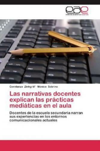 Thumbnail - Las Narrativas Docentes Explican Las Prácticas Mediáticas En El Aula