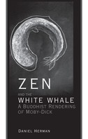Daniel Herman | Zen And The White Whale | Buch | Englisch (2014) | Gebunden