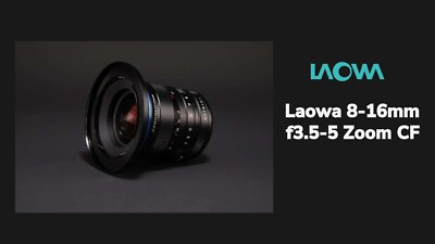 Laowa 8-16mm f/3.5-5 Zoom CF Sony E