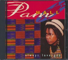CD Pam Hall - Always Love You