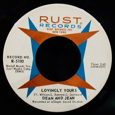 DEAN & JEAN-Lovingly Yours & Goddess Of Love-NMint Northern Soul 45-RUST #R-5100