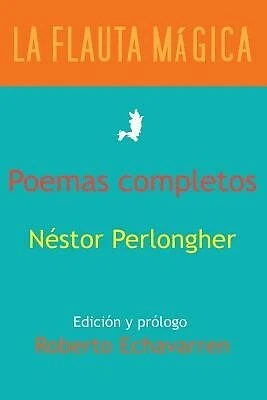 Poemas completos by Echavarren, Roberto -Paperback - Picture 1 of 1