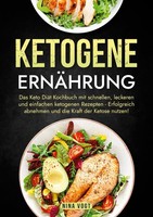 Ketogene ErnäHrung Nina Vogt