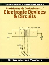Problems & Solutions Of Electronic Devices And Circuits By Exp. 