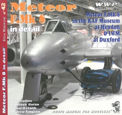 WWP R042: Gloster Meteor F.Mk 8 in Detail Flugzeug-Modellbau/Fotos/Bilder/Buch
